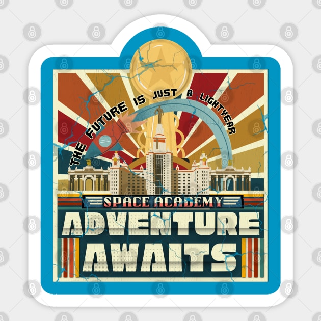 Space Academy - The Future is Just a Light Year Away Sticker by Invad3rDiz